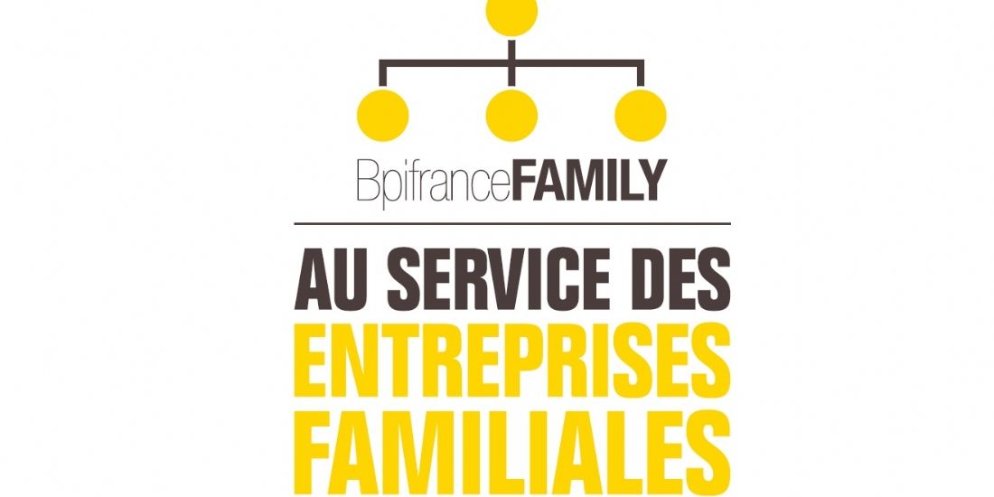 Bpifrance Family, un nouvel accompagnement pour les PME et ETI familiales