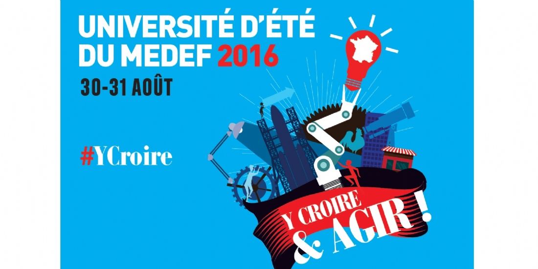 Le Medef tiendra son Université d'été les 30 et 31 août 2016