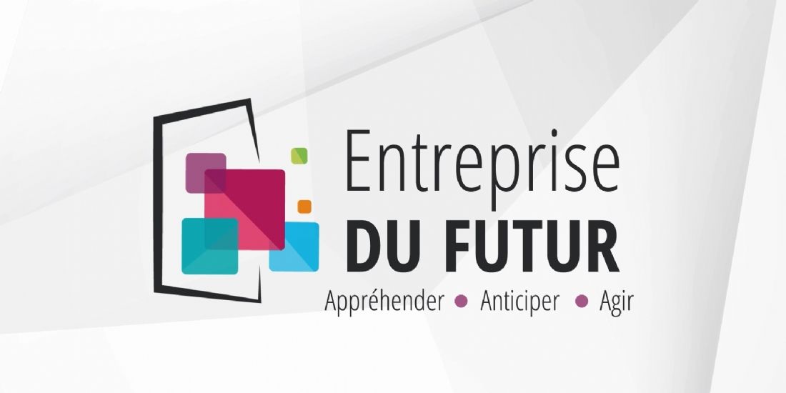 Entreprise DU FUTUR : un congrès pour accompagner la transformation digitale des PME