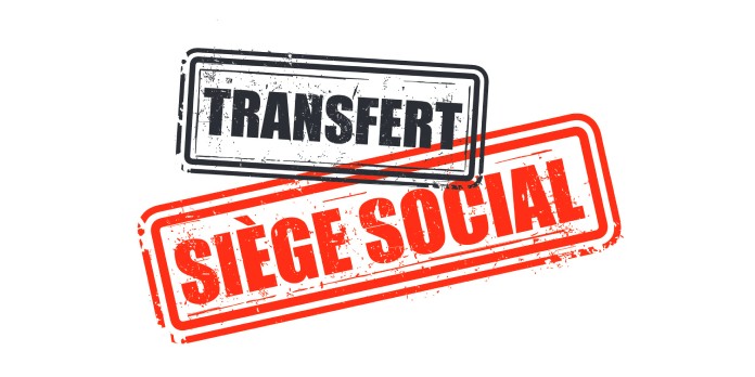 Transfert de siège social d'une entreprise : comment ça marche?