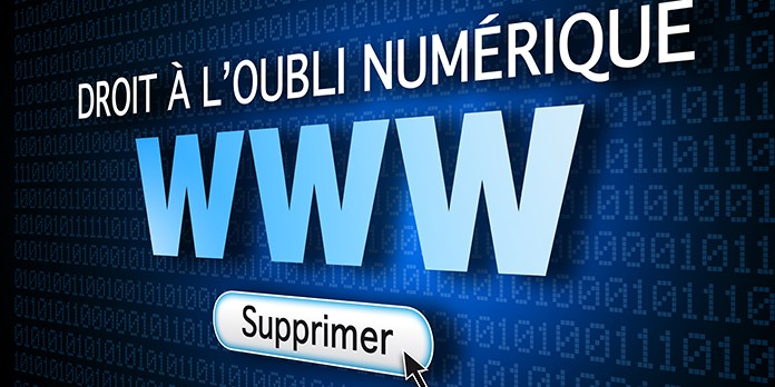 Comment mettre en ouvre le droit à l'oubli ?
